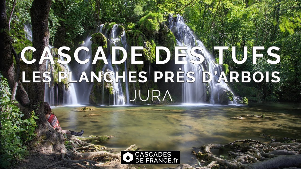 Cascade des Tufs - Les Planches près d'Arbois  - Jura