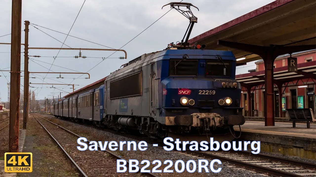 [CABRIDE 4K] Saverne - Strasbourg-Ville en BB22200RC