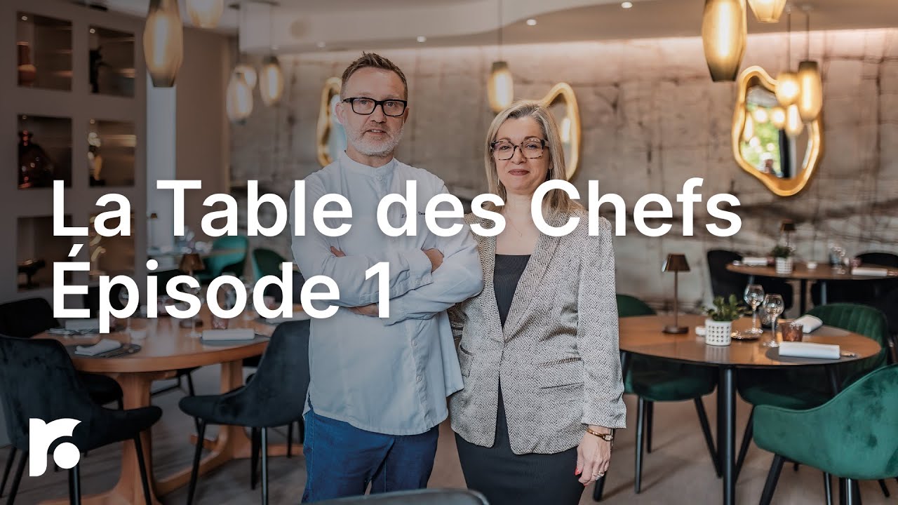 La Table des Chefs : une web-série Roanne Table Ouverte - Episode 1