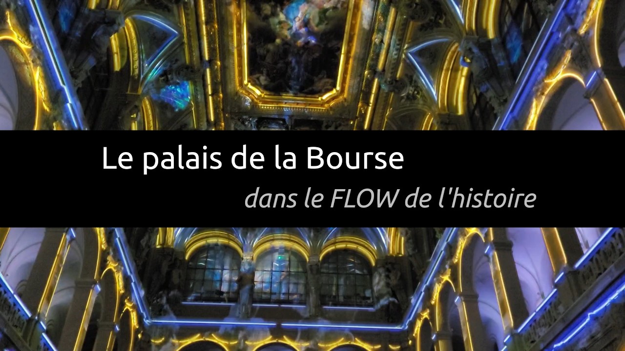 Le palais de la Bourse de Lyon, dans le FLOW de l’Histoire