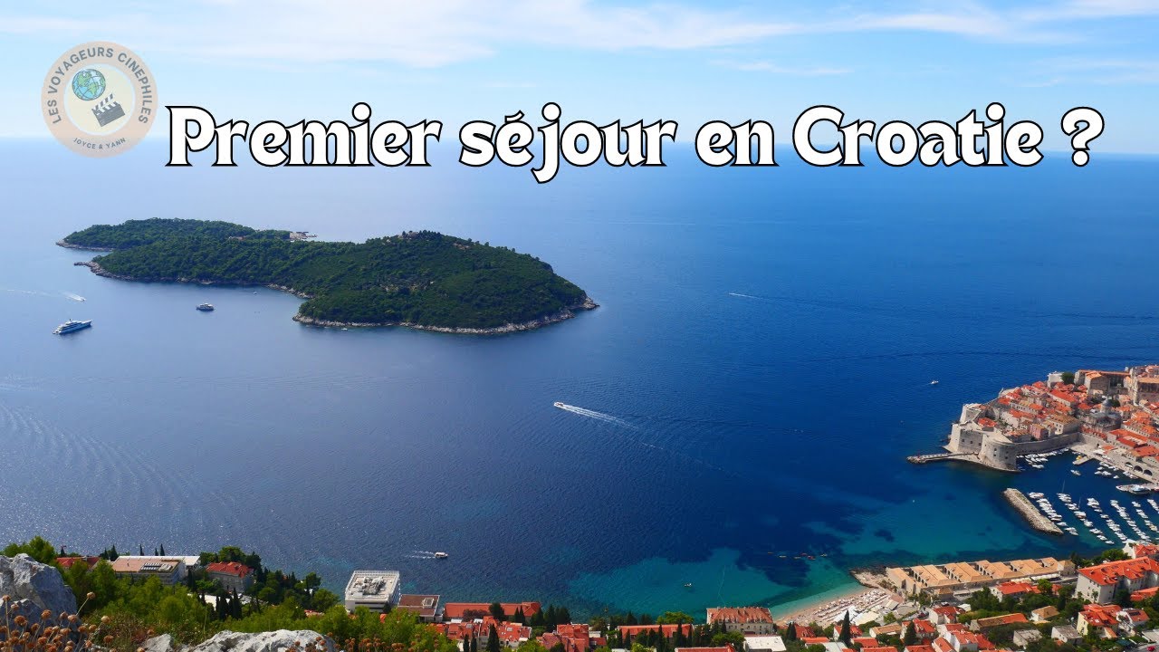 10 Choses à savoir avant un premier voyage en Croatie 👌🌊🏞️ 🇭🇷