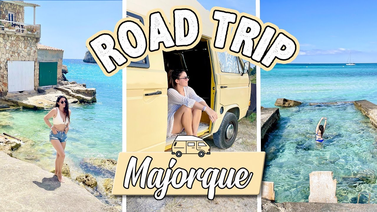VLOG + CONSEILS - Road Trip à Majorque en van (itinéraire, spots…)