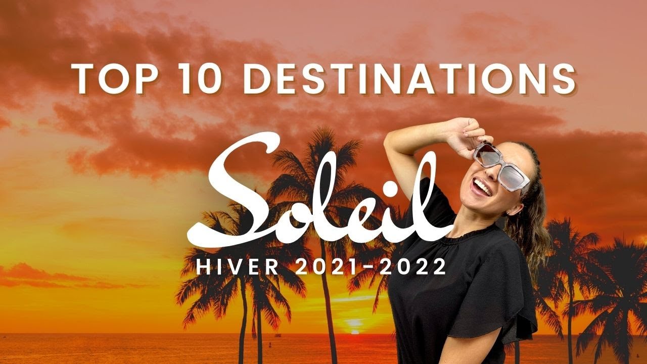 TOP 10 destinations SOLEIL en plein hiver 🌞